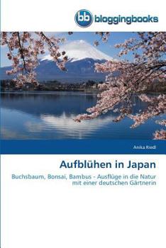 Paperback Aufblühen in Japan [German] Book