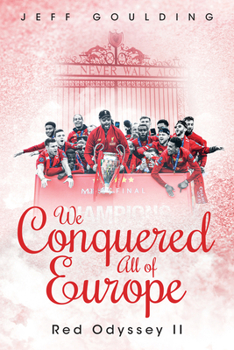 Hardcover We Conquered All of Europe: Red Odyssey II Book