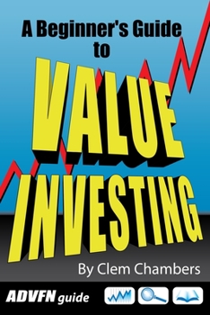Paperback ADVFN Guide: A Beginner's Guide to Value Investing Book