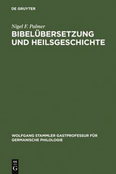 Hardcover Bibelübersetzung und Heilsgeschichte [German] Book
