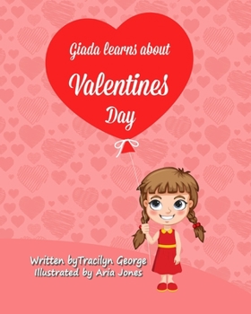 Paperback Giada Learns about Valentine's Day Book