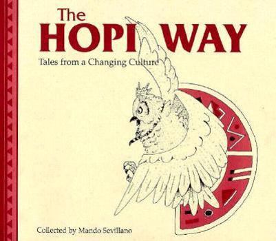 Paperback The Hopi Way: Tales from a Changing Culture Book