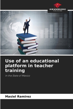 Paperback Use of an educational platform in teacher training Book