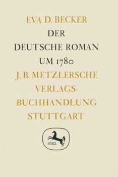 Der Deutsche Roman Um 1780