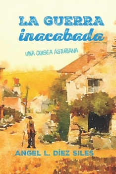 Paperback La guerra inacabada [Spanish] Book