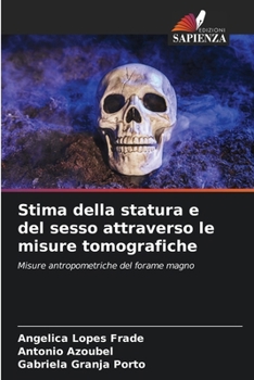 Paperback Stima della statura e del sesso attraverso le misure tomografiche [Italian] Book