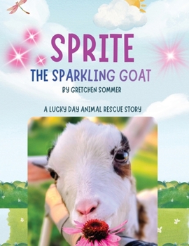 Paperback Sprite the Sparkling Goat Book