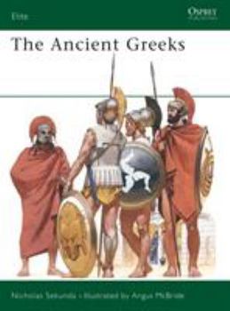The Ancient Greeks (Elite) - Book #7 of the Osprey Elite
