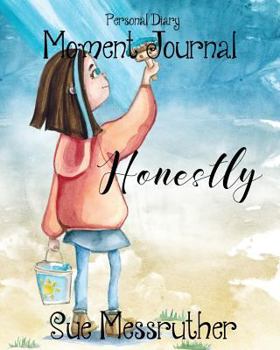 Paperback Honestly: Personal Diary Book