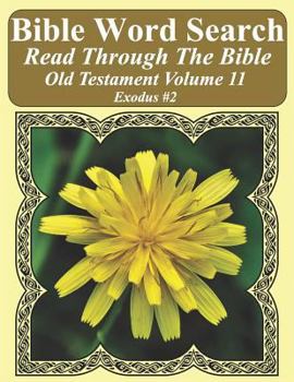 Paperback Bible Word Search Read Through The Bible Old Testament Volume 11: Exodus #2 Extra Large Print Book