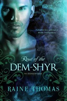 Rout of the Dem-Shyr - Book #2 of the Ascendant