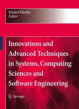 Paperback Innovations and Advanced Techniques in Systems, Computing Sciences and Software Engineering Book