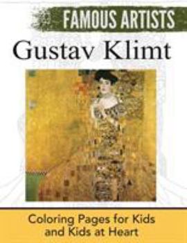 Paperback Gustav Klimt: Coloring Pages for Kids and Kids at Heart Book