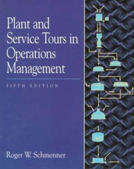 Paperback Plant and Service Tours in Operations Management Book