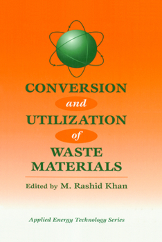 Hardcover Conversion and Utilization of Waste Materials Book