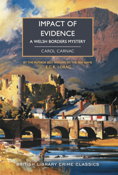 Impact Of Evidence - Book #11 of the Julian Rivers
