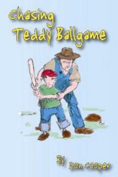 Paperback Chasing Teddy Ballgame Book