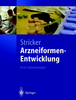 Paperback Arzneiformen-Entwicklung: Feste Zubereitungen [German] Book