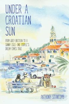 Paperback Under A Croatian Sun Book
