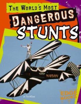 Hardcover The World's Most Dangerous Stunts Book