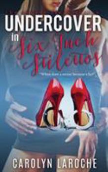 Paperback Undercover in Six-Inch Stilettos Book