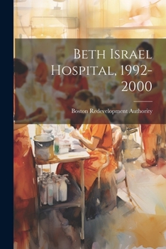 Paperback Beth Israel Hospital, 1992-2000 Book