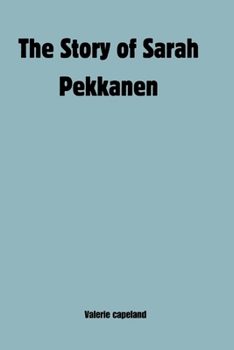 The Story of Sarah Pekkanen
