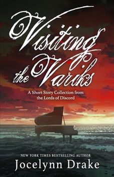 Visiting the Variks - Book #6 of the Lords of Discord