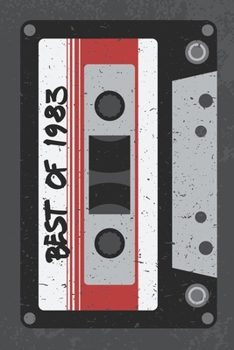 Best of 1983: A Retro Blank Lined Notebook For Fans Of The 1980s, Vintage Music Cassette Mix Tape