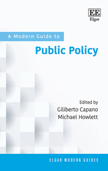 Hardcover A Modern Guide to Public Policy (Elgar Modern Guides) Book