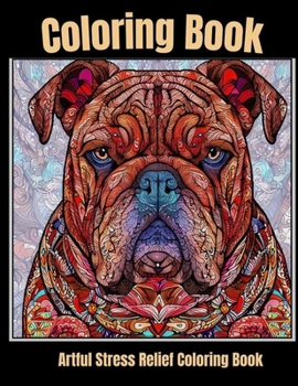 Artful stress relief coloring book: Whiskered Whispers: Serene Dog Portraits Coloring