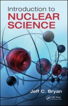 Hardcover Introduction to Nuclear Science Book