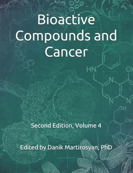 Paperback Bioactive Compounds and Cancer: Second Edition Book