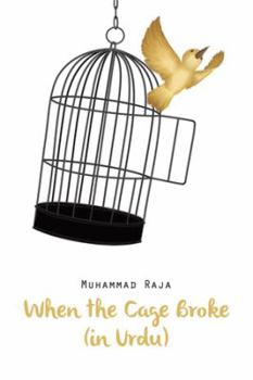 Paperback When the Cage Broke (in Urdu) Book
