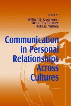Paperback Communication in Personal Relationships Across Cultures Book