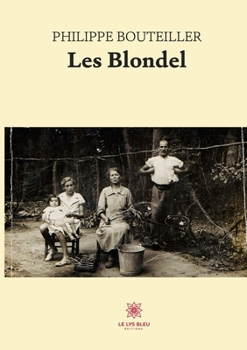 Paperback Les Blondel [French] Book