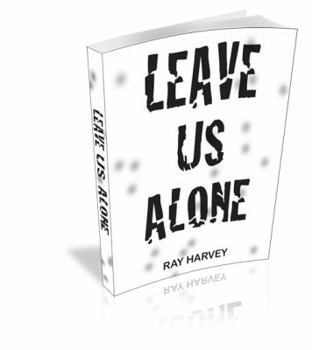 Paperback Leave Us Alone: A Capitalist Credo Book