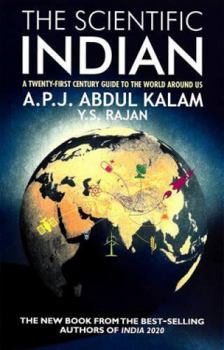 Hardcover The Scientific Indian: A Twenty-First Century Guide to the World Around Us Book