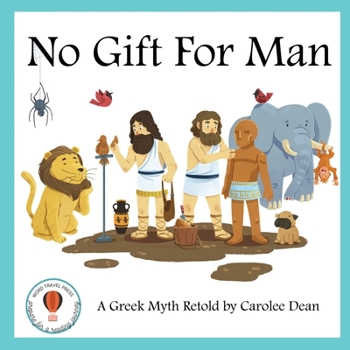 Paperback No Gift for Man: A Greek Myth Retold Book