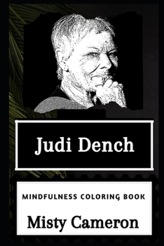 Paperback Judi Dench Mindfulness Coloring Book