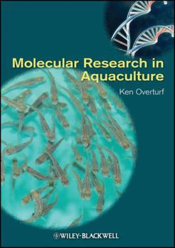 Hardcover Molecular Research in Aquaculture Book