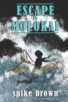 Paperback Escape to Molokai Book