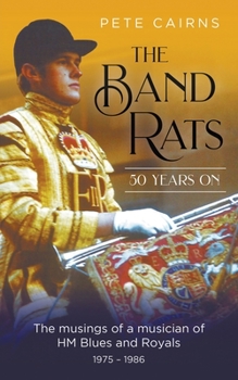 Paperback The Band Rats 50 Years On Book