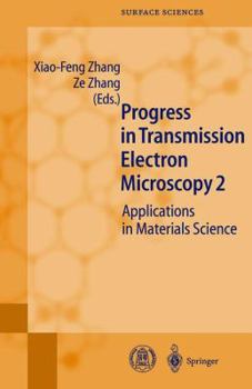 Hardcover Progress in Transmission Electron Microscopy 2: Applications in Materials Science Book