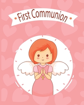 Paperback My First Communion: Notebook for Your Kids Book