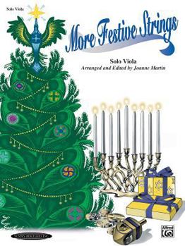 More Festive Strings for Solo Instruments: Solo Viola