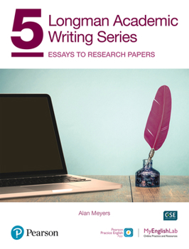 Paperback Longman Academic Writing - (Ae) - With Enhanced Digital Resources (2020) - Student Book with Myenglishlab & App - Essays to Research Papers Book