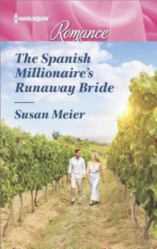 Mass Market Paperback The Spanish Millionaire's Runaway Bride Book