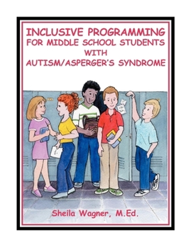 Paperback Inclusive Programming for Middle School Students with Autism Book