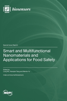 Hardcover Smart and Multifunctional Nanomaterials and Applications for Food Safety Book
